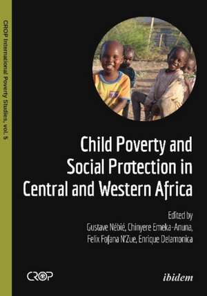 Child Poverty and Social Protection in Central and Western Africa de Gustave Nébié