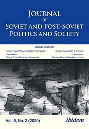 Journal of Soviet and Post-Soviet Politics and Society de Julie Makarychev Fedor