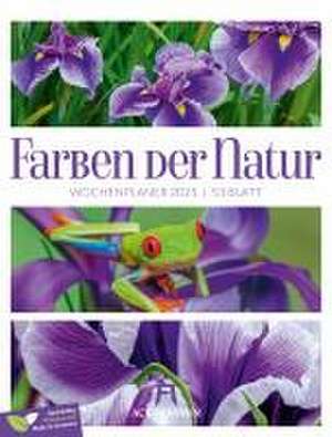 Farben der Natur - Wochenplaner Kalender 2025 de Ackermann Kunstverlag