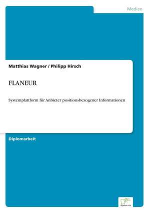 FLANEUR de Matthias Wagner