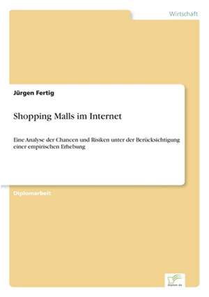 Shopping Malls im Internet de Jürgen Fertig