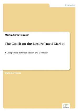 The Coach on the Leisure Travel Market de Martin Schiefelbusch