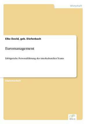 Euromanagement de geb. Diefenbach David