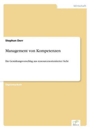 Management von Kompetenzen de Stephan Derr