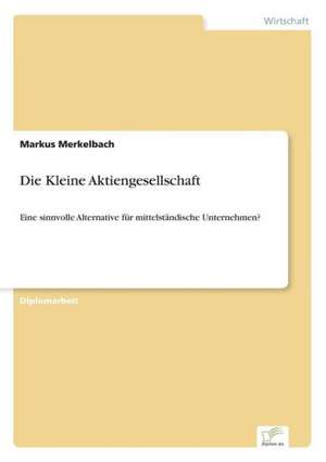 Die Kleine Aktiengesellschaft de Markus Merkelbach