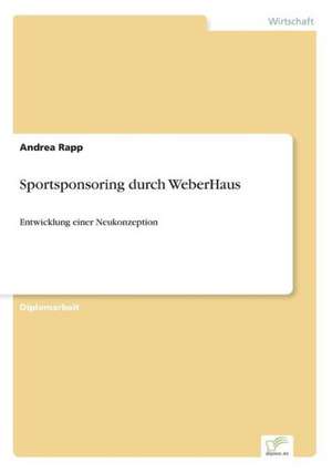 Sportsponsoring durch WeberHaus de Andrea Rapp