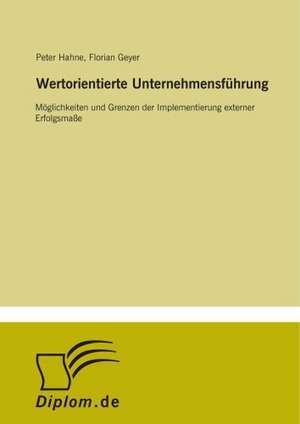 Wertorientierte Unternehmensführung de Peter Hahne