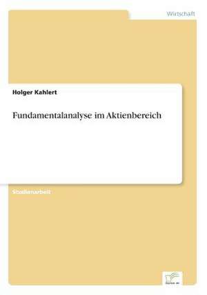 Fundamentalanalyse im Aktienbereich de Holger Kahlert