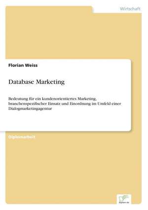 Database Marketing de Florian Weiss