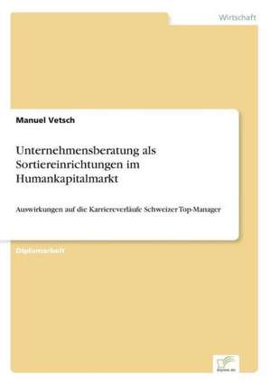 Unternehmensberatung ALS Sortiereinrichtungen Im Humankapitalmarkt: Yusuf Has Hacib de Manuel Vetsch