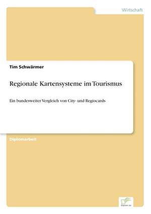 Regionale Kartensysteme Im Tourismus: Goodwill and Other Intangible Assets de Tim Schwärmer