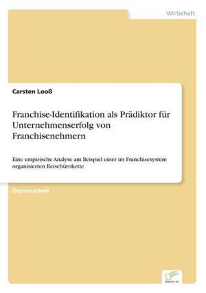 Franchise-Identifikation ALS Pradiktor Fur Unternehmenserfolg Von Franchisenehmern: Goodwill and Other Intangible Assets de Carsten Looß