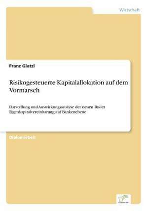 Risikogesteuerte Kapitalallokation Auf Dem Vormarsch: Goodwill and Other Intangible Assets de Franz Glatzl