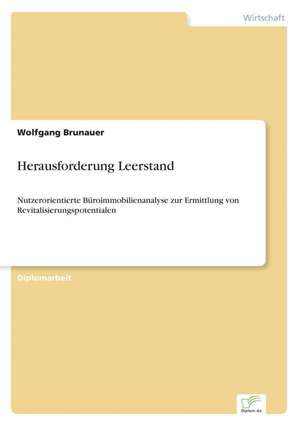 Herausforderung Leerstand de Wolfgang Brunauer