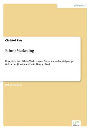 Ethno-Marketing de Christof Pins