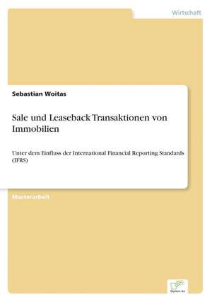 Sale Und Leaseback Transaktionen Von Immobilien: Implications for Host Countries and Skills of Domestic Labor Force de Sebastian Woitas