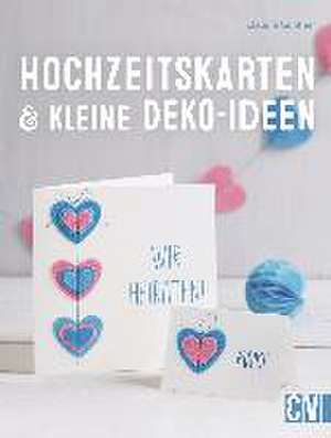 Hochzeitskarten & kleine Deko-Ideen de Claudia Günther