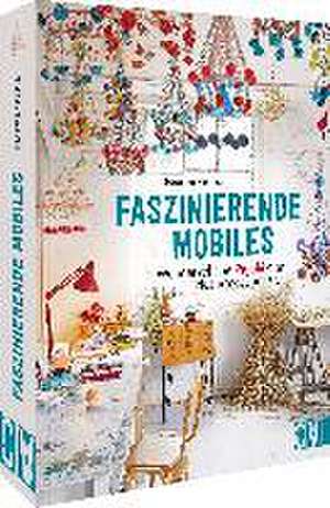 Faszinierende Mobiles de Karolina Merska