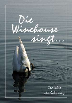 Die Winehouse singt ... de Joe Schmeing