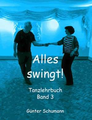 Alles swingt! de Günter Schumann