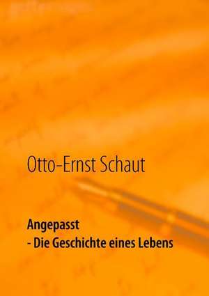 Angepasst de Otto-Ernst Schaut