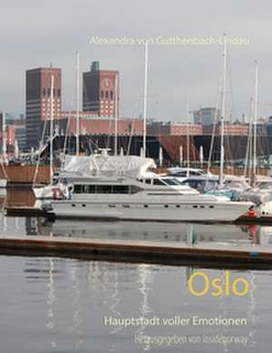 Oslo de Alexandra von Gutthenbach-Lindau