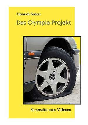 Das Olympia-Projekt de Heinrich Kobert