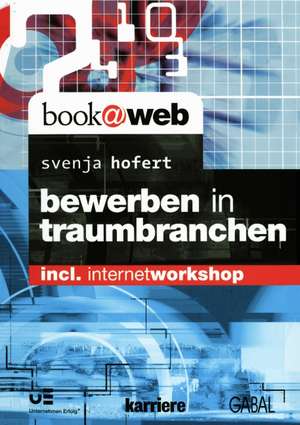 Bewerben in Traumbranchen de Svenja Hofert