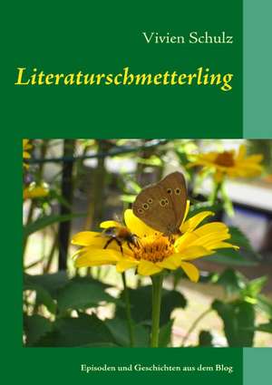 Literaturschmetterling de Vivien Schulz