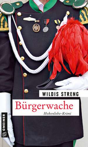 Bürgerwache de Wildis Streng