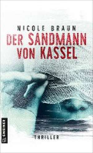 Der Sandmann von Kassel de Nicole Braun