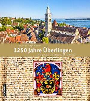 1250 Jahre Überlingen de Stadt Überlingen