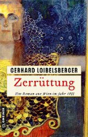 Zerrüttung de Gerhard Loibelsberger