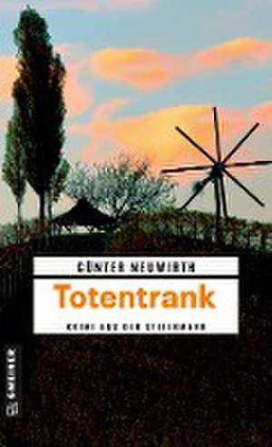 Totentrank de Günter Neuwirth