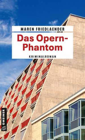 Das Opern-Phantom de Maren Friedlaender