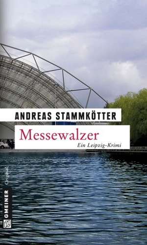 Messewalzer de Andreas Stammkötter