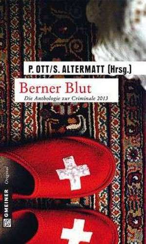 Berner Blut de Paul Ott