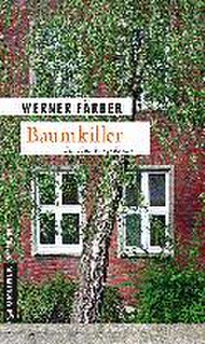 Baumkiller de Werner Färber