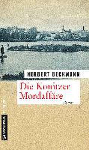 Die Konitzer Mordaffäre de Herbert Beckmann