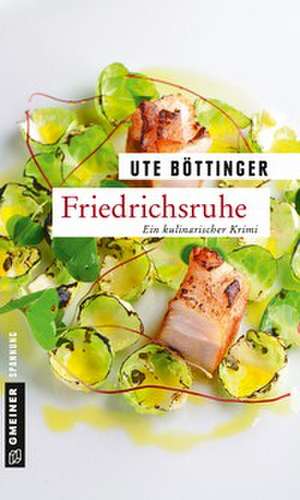 Friedrichsruhe de Ute Böttinger