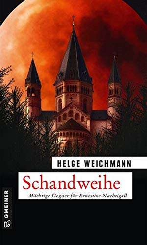 Schandweihe de Helge Weichmann