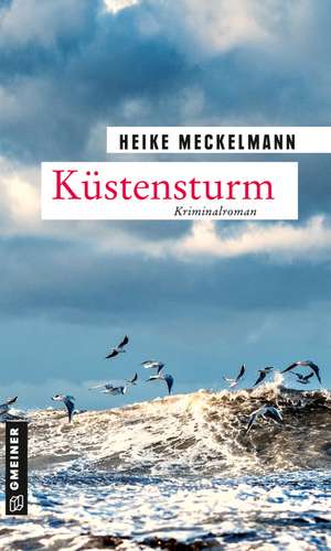 Küstensturm de Heike Meckelmann