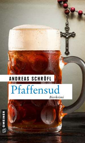 Pfaffensud de Andreas Schröfl