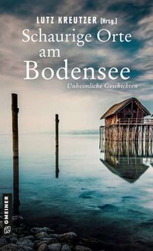 Schaurige Orte am Bodensee de Anne Bartusel