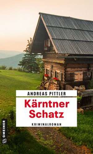 Kärntner Schatz de Andreas Pittler