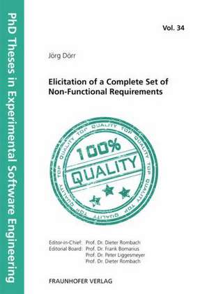 Elicitation of a Complete Set of Non-Functional Requirements de Jörg Dörr