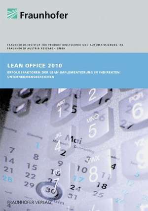 Lean Office 2010 de Ralph Schneider