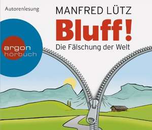 Bluff! de Manfred Lütz