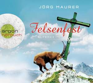 Felsenfest de Jörg Maurer