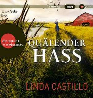 Quälender Hass de Linda Castillo